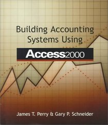 Building Accounting Systems Using Access 2000 with CD-ROM