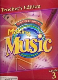 Silver Burdett Making Music Teacher's Edition Part One Grade 3 (Mississippi Edition)