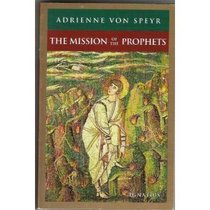 The Mission of the Prophets