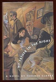 My Father in the Night: A Novel