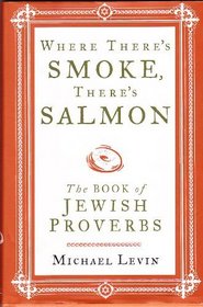 Where There's Smoke, There's Salmon