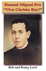 Blessed Miguel Pro - Mexican Martyr booklet