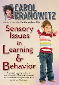 Sensory Issues in Learning & Behavior