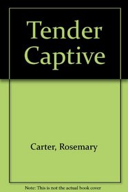 Tender Captive