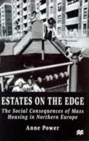 Estates on the Edge: Social Consequences of Mass Housing in Northern Europe