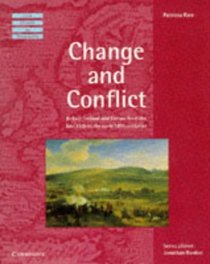 Change and Conflict : Britain, Ireland and Europe from the Late 16th to the Early 18th Centuries (Irish History in Perspective)