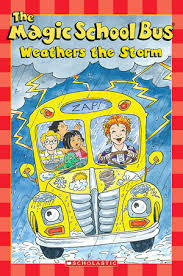 The Magic School Bus Weathers the Storm (Magic School Bus) (Scholastic Reader, Level 2)