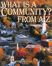 What Is a Community? A to Z (Alphabasics)