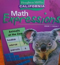 Student Activity Book Grade 1 (California Math Expressions, Volume 1)