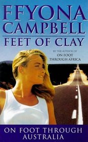 Feet of Clay On Foot Australia