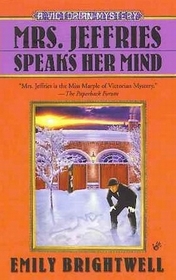Mrs. Jeffries Speaks Her Mind (Mrs Jeffries, Bk 27)