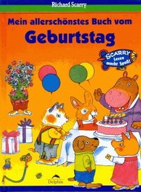 Mein allerschnstes Buch vom Geburtstag.