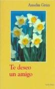 Te Deseo Un Amigo (Spanish Edition)