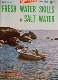 how to use fresh water skills in salt water