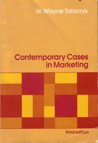 Contemporary Cases in Marketing (The Dryden Press series in marketing)