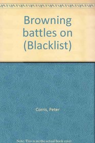 Browning battles on (Blacklist)