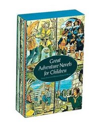 Great Adventure Novels for Children: Tom Sawyer, Robin Hood, the Story of King Arthur, Tarzan, the Three Musketeers, Kidnapped, Robinson Crusoe (Children's Thrift Classics)