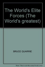 World's Elite Forces