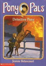 Detective Pony (Pony Pals (Hardcover))