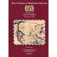 Place-names Of Northern Ireland: County Derry I The Moyola Valley (Place-Names of Northern Ireland)
