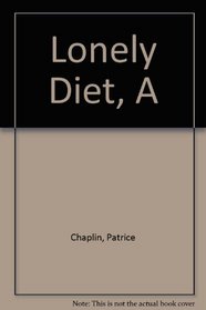 A lonely diet