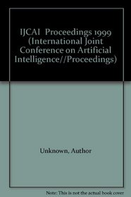 IJCAI  Proceedings 1999 (International Joint Conference on Artificial Intelligence//Proceedings)