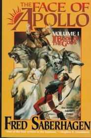 The Face of Apollo (Book of the Gods, Volume 1)