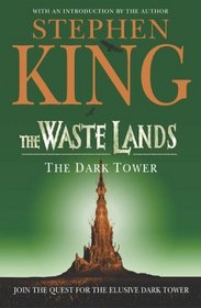 Dark Tower: The Waste Lands: Waste Lands v. 3 (Dark Tower)