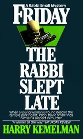 Friday the Rabbi Slept Late