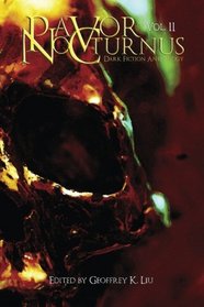 Pavor Nocturnus: Dark Fiction Anthology, Volume II (Volume 2)