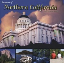 Treasures of Northern California Gold Country Edition