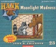 Hank the Cowdog: Moonlight Madness (Hank the Cowdog (Audio))