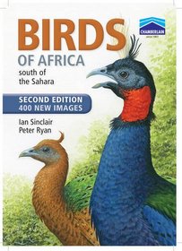 Birds of Africa South of the Sahara: Second Edition