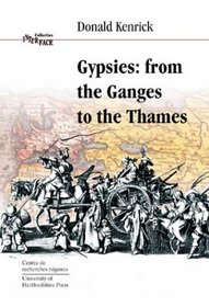 Gypsies: From the Ganges to the Thames (Interface Collection)