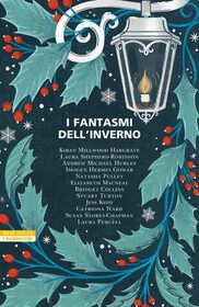I fantasmi dell'inverno (The Winter Spirits) (Italian Edition)