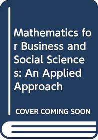 Mathematics for Business and Social Sciences