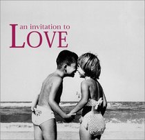 An Invitation to Love (An Invitation to...Series)