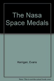 The Nasa Space Medals