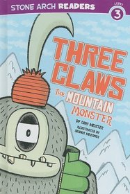 Three Claws, the Mountain Monster (Stone Arch Readers)