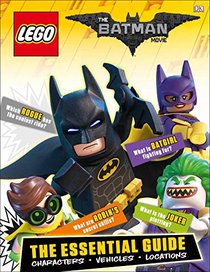 The LEGO Batman Movie: The Essential Guide (Dk Essential Guides)