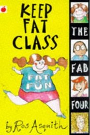 Keep Fat Class (Fab Four)