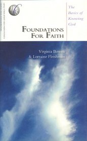 Foundations for Faith: The Basics for Knowing God