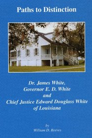 Paths to Distinction: Dr. James White, Governor