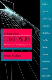 American Composers: Dialogues on Contemporary Music