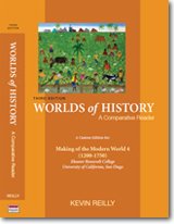 World of History a Custom Edition for Making a Modern World 4 (1200-1750) Eleanor Roosevelt College University of California San Diego