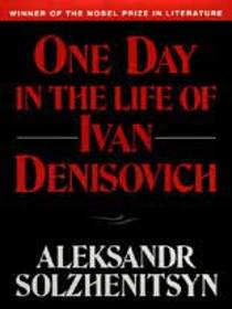 One Day in the Life of Ivan Denisovich