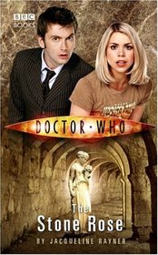 The Stone Rose (Doctor Who: New Series Adventures, No 7)