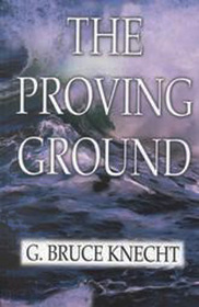 The Proving Ground: The Inside Story of the 1998 Sydney to Hobart Race (Large Print)