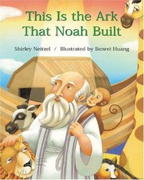 This Is the Ark That Noah Built