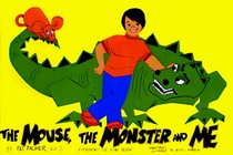 The Mouse, the Monster and Me